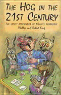 HOG IN THE 21ST CENTURY