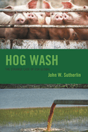 Hog Wash: The Strange Case of Ssa Global