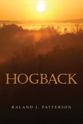 Hogback - Patterson, Raland J