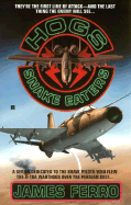 Hogs 04: Snake Eaters