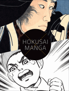Hokusai X Manga: Japanese Pop Culture Since 1680