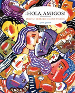Hola Amigos!