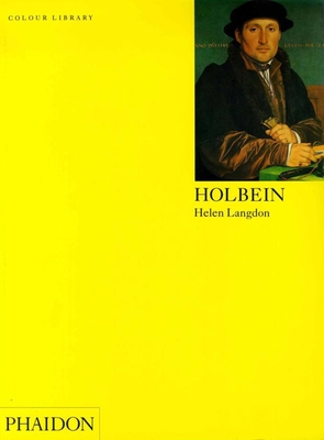Holbein: Colour Library - Langdon, Helen, and Malpas, James