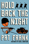 Hold back the night.