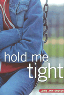 Hold Me Tight