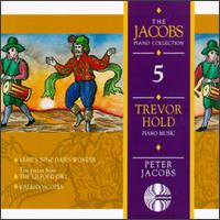 Hold: Piano Works - Peter Jacobs (piano)