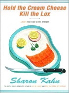 Hold the Cream Cheese Kill the Lox
