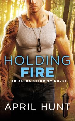 Holding Fire - Hunt, April