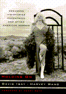 Holding on