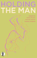 Holding the Man