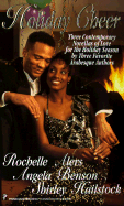 Holiday Cheer - Pinnacle Books, and Harris, Monica, and Alers, Rochelle