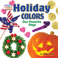 Holiday Colors: Our Favorite Days