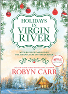 Holidays in Virgin River: Romance Stories for the Holidays