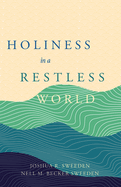 Holiness In a Restless World