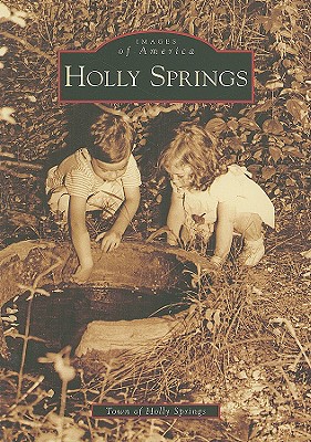 Holly Springs - Koblich, Barbara (Editor)