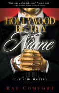 Hollywood Be Thy Name