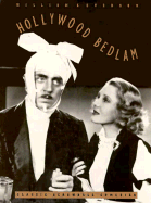 Hollywood Bedlam: Classic Screwball Comedies