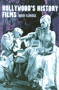 Hollywood's History Films