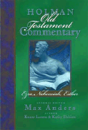 Holman Old Testament Commentary - Ezra, Nehemiah, Esther