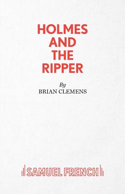 Holmes and the Ripper - Clemens, Brian