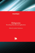 Holograms: Recording Materials and Applications