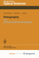 Holography and Deformation Analysis