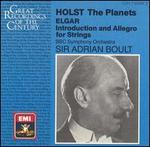 Holst: The Planets; Elgar: Introduction and Allegro for Strings