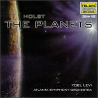 Holst: The Planets - Atlanta Symphony Orchestra Chorus (choir, chorus); Atlanta Symphony Orchestra; Yoel Levi (conductor)