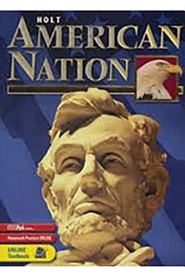 Holt American Nation, Full Volume: Student Edition 2005 - Holt Rinehart and Winston (Prepared for publication by)