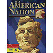 Holt American Nation: Student Edition Grades 9-12 2003