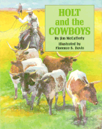 Holt and the Cowboys