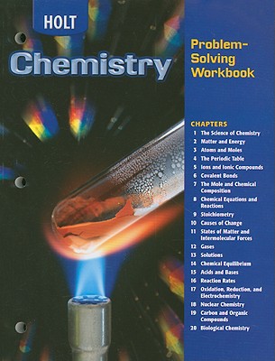 Holt Chemistry: Problem-Solving Workbook - Holt Rinehart and Winston (Prepared for publication by)