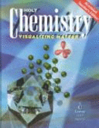 Holt Chemistry: Visualizing - Tocci