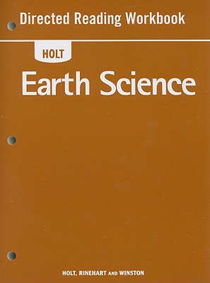 Holt Earth Science Directed Reading Workbook - Holt Rinehart & Winston (Creator)