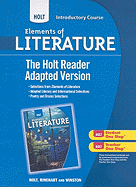 Holt Elements of Literature: The Holt Reader, Adapted Version Introductory Course