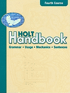 Holt Handbook: Student Edition Fourth Course 2003