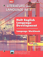Holt Literature and Language Arts: English Langauge Development Workbook Grade 7