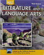 Holt Literature & Language Arts-Mid Sch: Student Edition First Course 2010