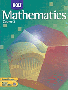 Holt Mathematics: Student Edition Course 3 2007