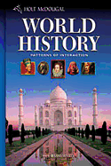 Holt McDougal World History: Patterns of Interaction (C) 2008: Student Edition 2008