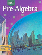 Holt Pre-Algebra: Student Edition 2008