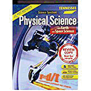 Holt Science Spectrum: Physical Science with Earth and Space Science: Student Edition Grades 9-12 with Earth & Space Science 2010