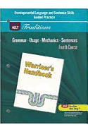 Holt Traditions Warriner's Handbook: Developmental Language & Sentence Skills Guided Practice Introductory Course