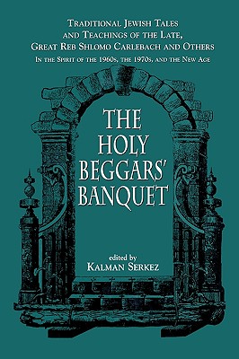 Holy Beggars Banquet - Serkez, Kalman (Editor)