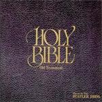 Holy Bible/Old Testament