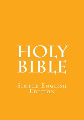 Holy Bible: Simple English Edition - Royle, S