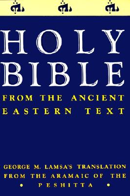 Holy Bible - Lamsa