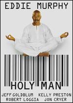 Holy Man - Stephen Herek