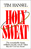 Holy Sweat! - Hansel, Tim