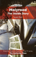 Holyrood: The Inside Story
